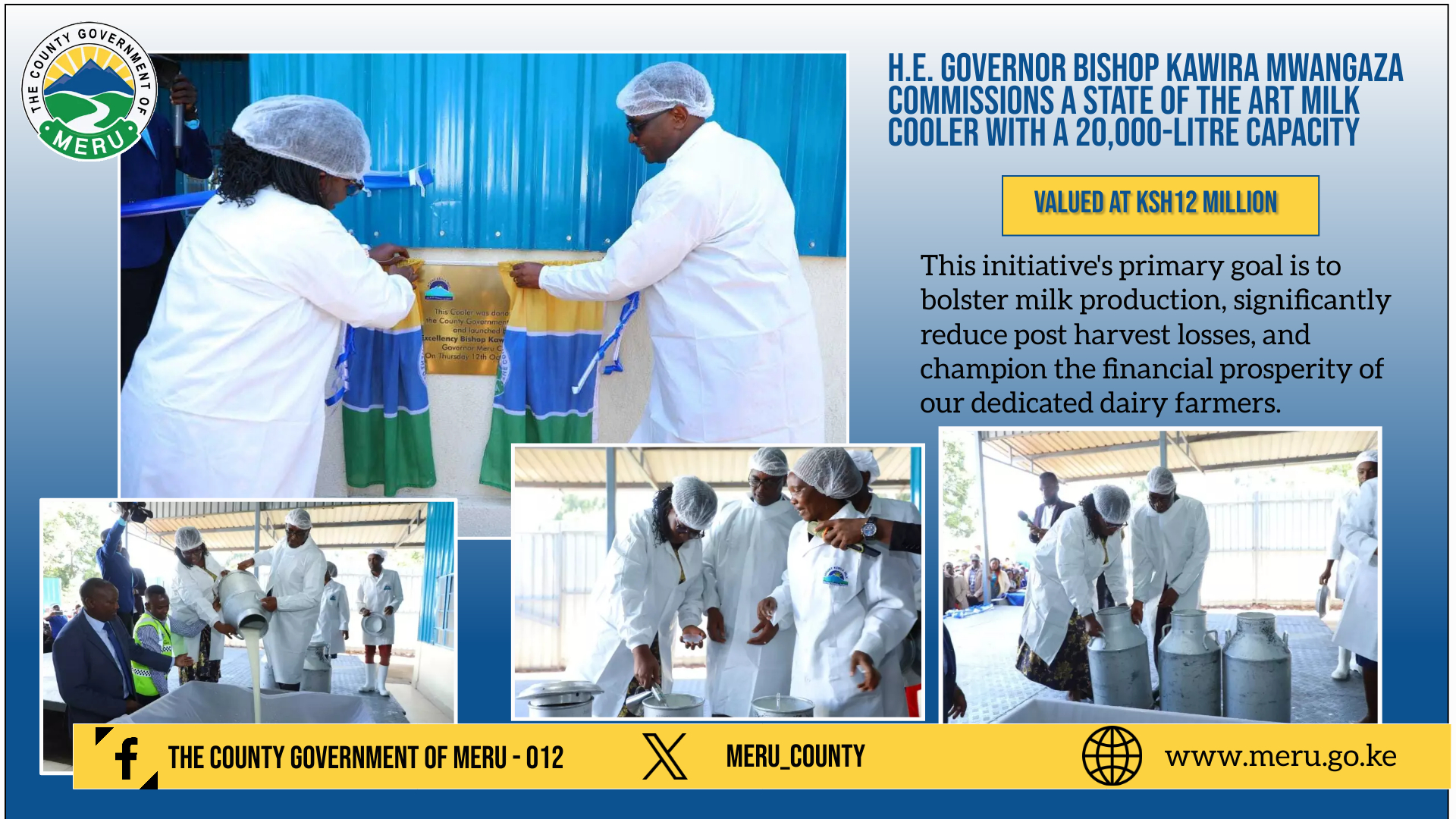 H.E. GOVERNOR BISHOP KAWIRA MWANGAZA COMMISSIONS A STATE OF THE ART MILK COOLER WITH A 20,000-LITRE CAPACITY
